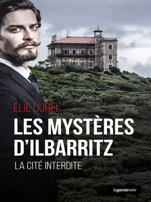 cover image of Le mystère d'Ilbaritz